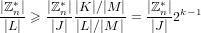   ∗      ∗            ∗
|ℤn| ≥ |ℤ-n||K-|∕|M-|= |ℤn|2k−1
 |L |   |J| |L |∕|M |   |J|
